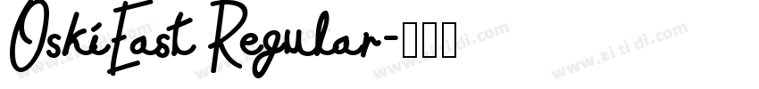 OskiEast Regular字体转换